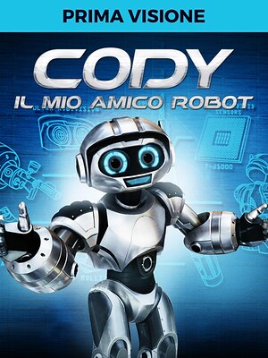 Cody - Il mio amico robot - RaiPlay